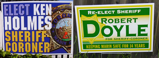 Marin Sheriff-Coroner Campaign Signs